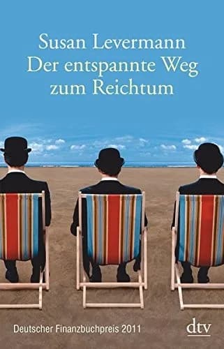 Der entspannte Weg zum Reichtum, Buchcover Der entspannte Weg zum Reichtum, Buchcover