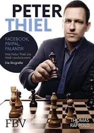 Peter Thiel: Facebook, PayPal, Palantir – Die Biografie, Buchcover Peter Thiel: Facebook, PayPal, Palantir – Die Biografie, Buchcover