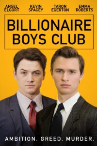 Film - Billionaire Boys Club